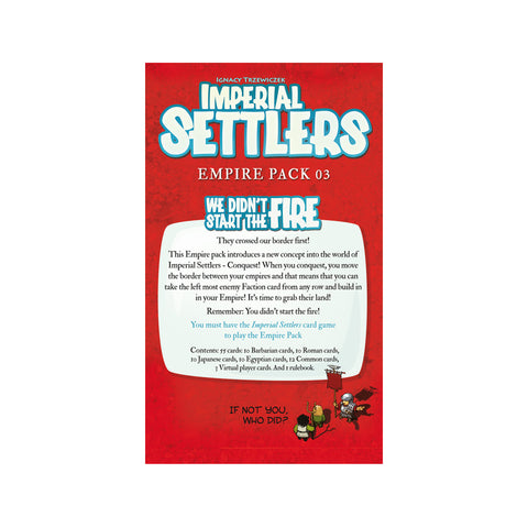 Imperial Settlers We Didnt Start th Fire