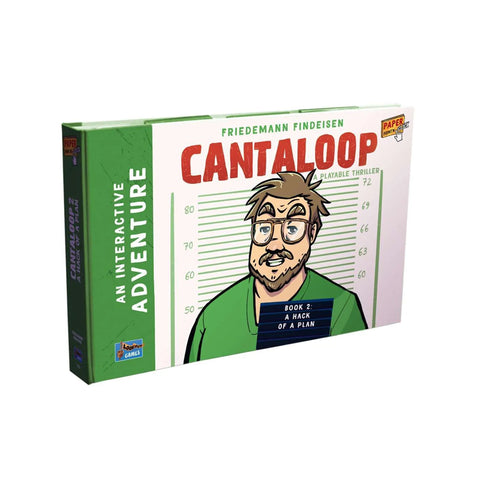 Cantaloop : Book 2 - A Hack of A Plan